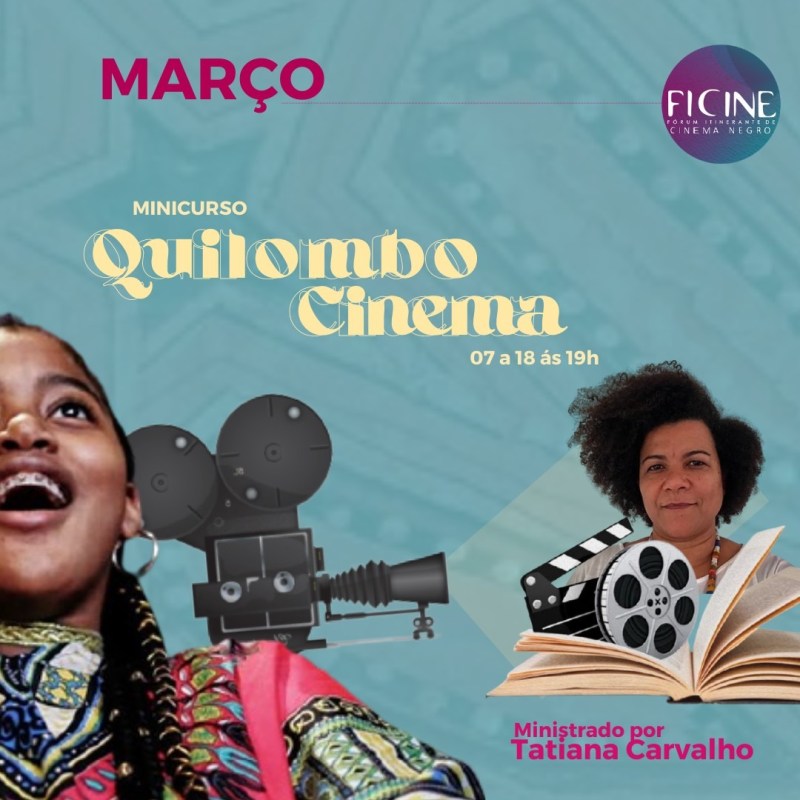 Minicurso QuilomboCinema com Tatiana Carvalho&nbsp;Costa